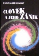 Človek a jeho zánik - cena, porovnanie