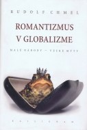 Romantizmus v globalizme - cena, porovnanie