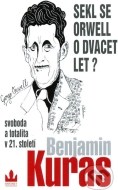 Sekl se Orwell o dvacet let? - cena, porovnanie