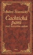 Čachtická pani pred najvyšším súdom (2. vydanie) - cena, porovnanie