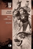 Vlčice a děti noci 1 - cena, porovnanie