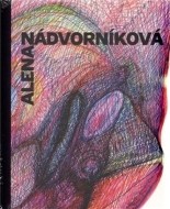 Alena Nádvorníková - cena, porovnanie