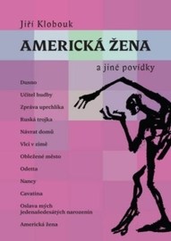 Americká žena a jiné povídky