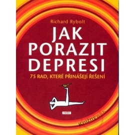 Jak porazit depresi