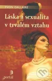 Láska a sexualita v trvalém vztahu