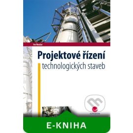 Projektové řízení technologických staveb