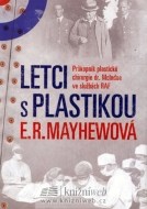 Letci s plastikou - cena, porovnanie