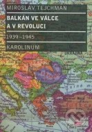 Balkán ve válce a v revoluci 1939-1945 - cena, porovnanie