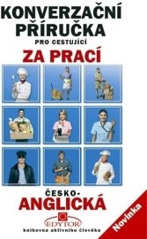 Česko-anglická konverzační příručka pro cestující za prací