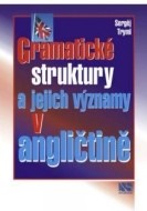 Gramatické struktury a jejich významy v angličtině - cena, porovnanie