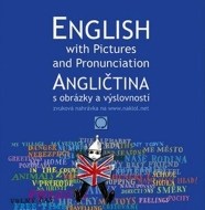 Angličtina s obrázky a výslovností / English wiht Pictures and Pronunciation - cena, porovnanie