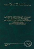 Záťažové (stresové) situácie vo výučbovom procese a ich objektivizácia vyšetrením autonómneho nervového systému - cena, porovnanie