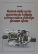 Niektoré otázky návrhu asynchrónneho trakčného motora pre rušne s elektrickým prenosom výkonu - cena, porovnanie