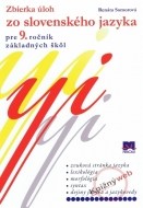 Zbierka úloh zo slovenského jazyka pre 9. ročník základných škôl - cena, porovnanie