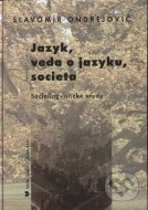 Jazyk, veda o jazyku, societa - cena, porovnanie