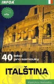 Italština - 40 lekcí pro samouky