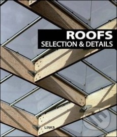 Roofs: Selection and Details
