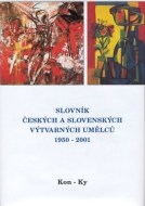 Slovník českých a slovenských výtvarných umělců 1950 - 2001 (Kon - Ky) - cena, porovnanie