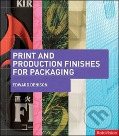 Print and Production Finishes for Packaging