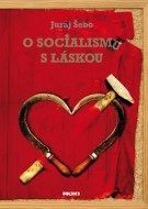 O socialismu s láskou - cena, porovnanie