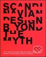 Scandinavian Design Beyond the Myth - cena, porovnanie