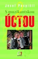 S muzikantskou úctou - cena, porovnanie