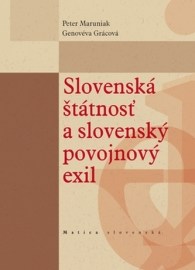 Slovenská štátnosť a slovenský povojnový exil