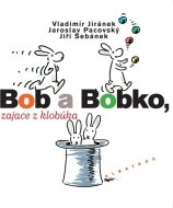 Bob a Bobko, zajace z klobúka - cena, porovnanie
