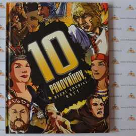 10 panovníkov, ktorí zmenili svet