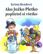 Ako Jožko Pletko poplietol si všetko - cena, porovnanie