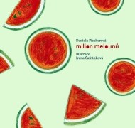Milion melounů - cena, porovnanie