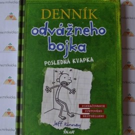 Denník odvážneho bojka 3