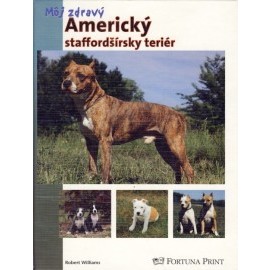 Môj zdravý Americký staffordšírsky teriér