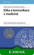 Etika a komunikace v medicíně - cena, porovnanie