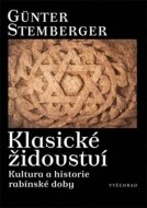Klasické židovství / Kultura a historie rabínské doby - cena, porovnanie