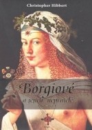 Borgiové a jejich nepřátelé (1431 - 1519) - cena, porovnanie