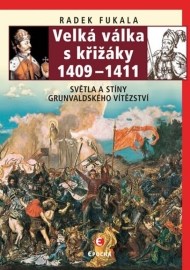 Velká válka s křižáky 1409 - 1411