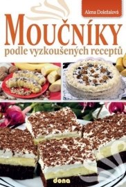 Moučníky podle vyzkoučených receptů