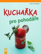 Kuchařka pro pohodáře - cena, porovnanie