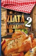 Zlatá babičkina kuchárka 2 - cena, porovnanie