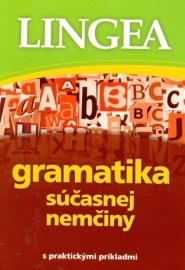 Gramatika súčasnej nemčiny s praktickými príkladmi