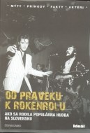 Od praveku k rokenrolu - cena, porovnanie