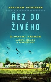 Řez do živého - Abraham Verghese