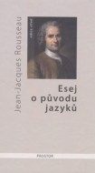 Esej o původu jazyků, kde se hovoří o melodii a o hudebním napodobování - cena, porovnanie