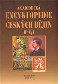 Akademická encyklopedie českých dějin II. Č-1