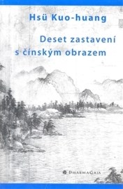 Deset zastavení s čínským obrazem