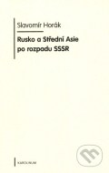 Rusko a Střední Asie po rozpadu SSSR - cena, porovnanie