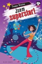 Jsem superstar!