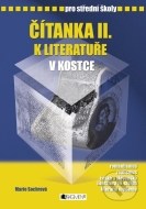 Čítanka II. k literatuře v kostce pro střední školy - cena, porovnanie