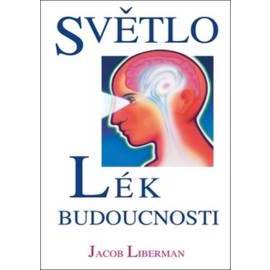 Světlo - Lék budoucnosti